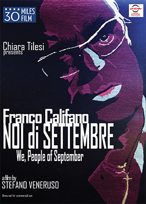 Locandina Noi di Settembre Franco Califano